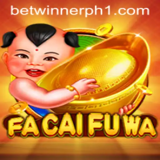 Exploring FaCaiFuWa: A Passionate Dive into the Innovative Betwinner PH Game